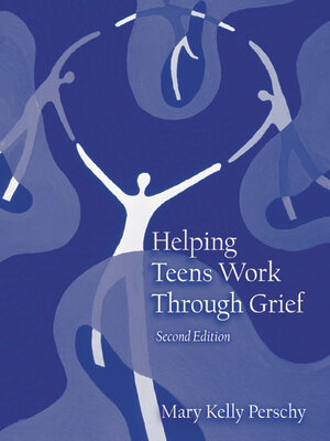 cover image of Helping Teens Work Through Grief